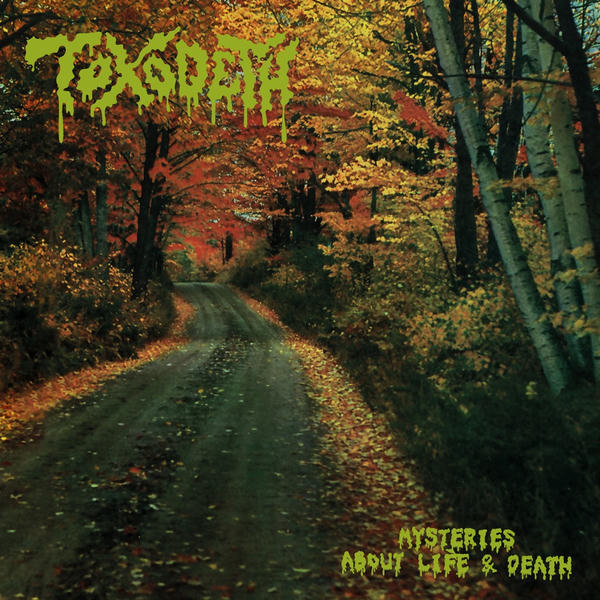 Toxodeth: Mysteries About Life & Death (1990)